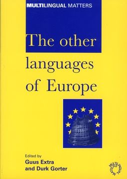 portada The Other Languages of Europe: Demographic, Sociolinguistic and Educational Perspectives (en Inglés)