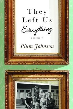 portada They Left us Everything: A Memoir (en Inglés)