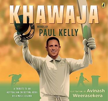 portada Khawaja: A Tribute to an Australian Cricketing Hero by a Music Legend (en Inglés)