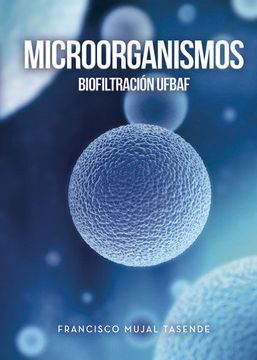 portada Microorganismos/Biofiltracion Ufbaf (in Spanish)