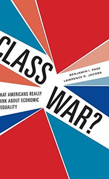 portada Class War? What Americans Really Think About Economic Inequality (en Inglés)