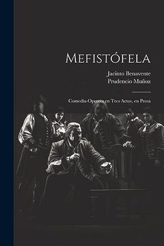 portada Mefistófela: Comedia-Opereta en Tres Actos, en Prosa (in Spanish)