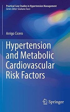 portada Hypertension and Metabolic Cardiovascular Risk Factors (Practical Case Studies in Hypertension Management) (en Inglés)