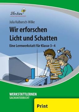 portada Wir Erforschen Licht und Schatten (3. Und 4. Klasse) (en Alemán)