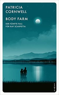 portada Body Farm: Der Fünfte Fall für kay Scarpetta (Ein Fall für kay Scarpetta)
