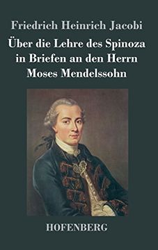 portada Über die Lehre des Spinoza in Briefen an den Herrn Moses Mendelssohn (German Edition)