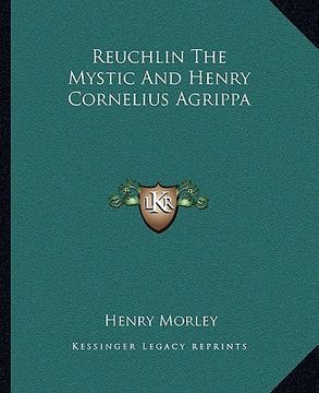 portada reuchlin the mystic and henry cornelius agrippa (en Inglés)