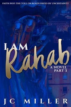 portada I Am Rahab: A Novel Part 3 (en Inglés)