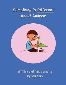portada Something's Different About Andrew (en Inglés)