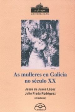 portada As mulleres en Galicia no século XX (in Galician)