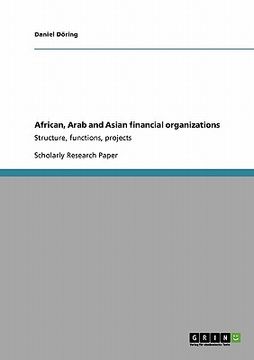 portada african, arab and asian financial organizations (en Inglés)