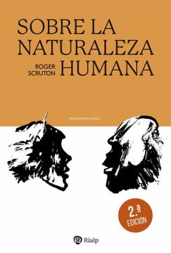 portada Sobre la Naturaleza Humana (2ª Ed. ) (in Spanish)