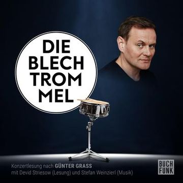 portada Die Blechtrommel: Konzertlesung Nach Günter Grass (in German)