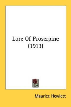 portada lore of proserpine (1913) (in English)