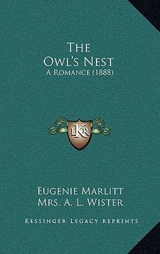 portada the owl's nest: a romance (1888) (in English)