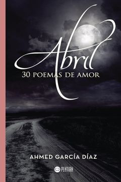 portada Abril, 30 Poemas de Amor