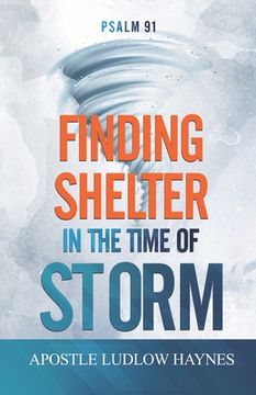 portada Psalm 91: Finding Shelter in the Time of Storm