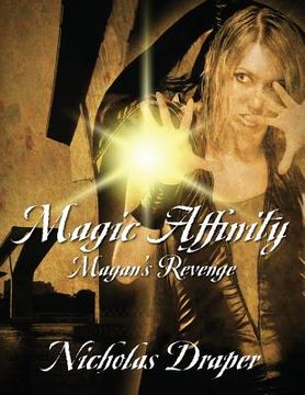 portada Magic Affinity: Magan's Revenge