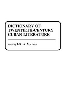 portada Dictionary of Twentieth-Century Cuban Literature (en Inglés)
