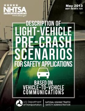 portada Description of Light-Vehicle Pre-Crash Scenarios for Safety Applications Based on Vehicle-to-Vehicle Communications (en Inglés)