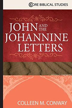 portada John and the Johannine Letters (Core Biblical Studies) (en Inglés)