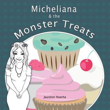 portada Micheliana & the Monster Treats