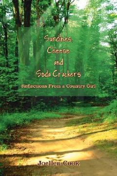 portada sardines, cheese and soda crackers: reflections from a country girl (en Inglés)