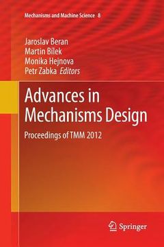 portada Advances in Mechanisms Design: Proceedings of Tmm 2012 (en Inglés)