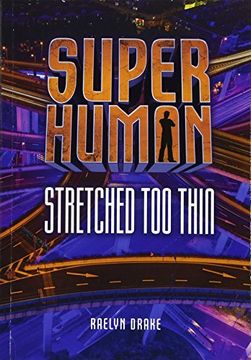 portada Stretched Too Thin (Superhuman)