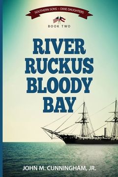 portada River Ruckus, Bloody Bay (en Inglés)