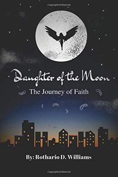 portada Daughter of the Moon: The Journey of Faith (en Inglés)