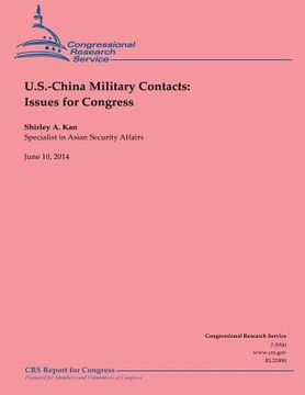 portada U.S.-China Military Contacts: Issues for Congress (en Inglés)