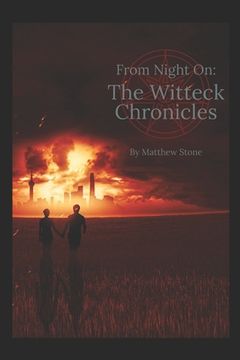 portada From Night On: : The Witteck Chronicles (en Inglés)