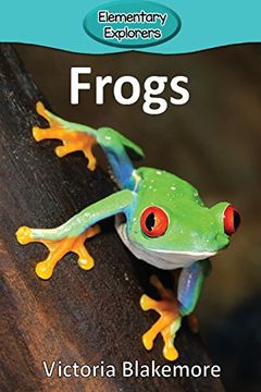 portada Frogs (Elementary Explorers)