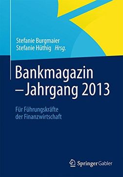 portada Bankmagazin - Jahrgang 2013: Für Führungskräfte der Finanzwirtschaft (in German)