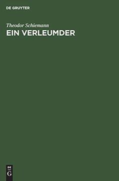 portada Ein Verleumder: Glossen zur Vorgeschichte des Weltkrieges (en Alemán)