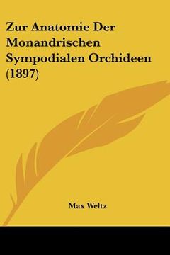 portada Zur Anatomie Der Monandrischen Sympodialen Orchideen (1897) (in German)