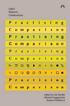portada Practising Comparison: Logics, Relations, Collaborations (en Inglés)