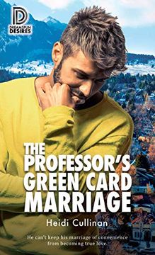 portada The Professor's Green Card Marriage (Dreamspun Desires) (en Inglés)