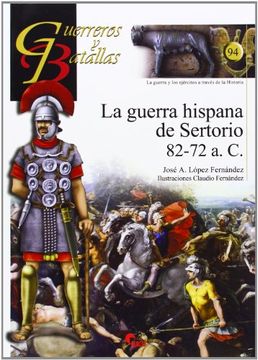 portada La Guerra Hispana de Sertorio 82-72 A. C.