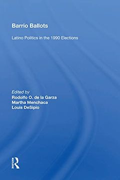 portada Barrio Ballots: Latino Politics in the 1990 Elections (en Inglés)