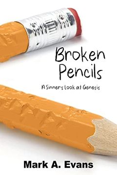 portada Broken Pencils: A Sinner'S Look at Genesis (0) (en Inglés)