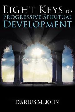 portada Eight Keys to Progressive Spiritual Development (en Inglés)