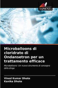 portada Microballoons di cloridrato di Ondansetron per un trattamento efficace (en Italiano)