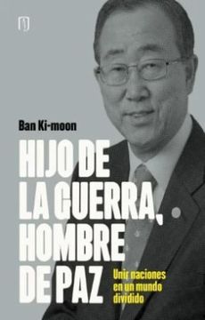portada Hijo de la Guerra Hombre de paz (in Spanish)