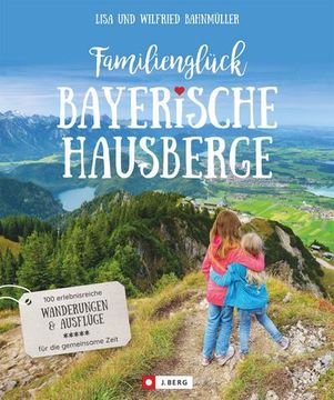 portada Familienglück Bayerische Hausberge (en Alemán)