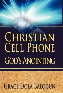 portada christian cell phone god's anointing (en Inglés)