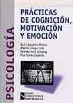 portada Prácticas De Cognición, Motivación Y Emoción (manuales) (in Spanish)