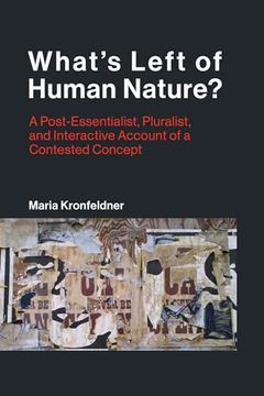 portada What's Left of Human Nature? A Post-Essentialist, Pluralist, and Interactive Account of a Contested Concept (Strüngmann Forum Reports) (en Inglés)