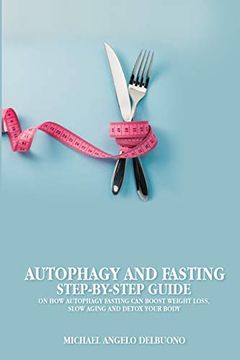 portada Autophagy and Fasting Step-By-Step Guide (in English)